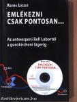 Emlékezni csak pontosan... - CD-vel