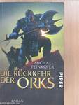 Die Rückkehr der Orks