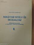 Magyar nyelv és irodalom II.