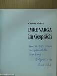 Imre Varga im Gespräch (dedikált példány)