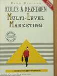 Kulcs a kezedben: Multi-Level Marketing