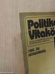 Politikai Vitakör 1985/24.