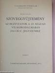 Szöveggyűjtemény Az irányzatok a 20. század világirodalmában 1945-ig c. jegyzethez