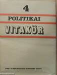 Politikai Vitakör 1980/4.