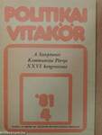 Politikai Vitakör 1981/4.