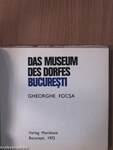 Das Museum des Dorfes Bucuresti