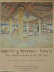 Rethinking Mycenaean Palaces