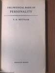 The Physical Basis of Personality