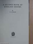 A Second Book of English Idioms