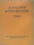 Általános könyvjegyzék 1963