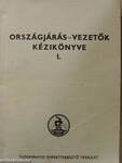 Országjárás-vezetők kézikönyve I-II.