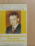 Nicolae Ceausescu - Románia elnöke gazdasági eszméiből
