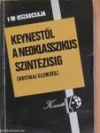 Keynestől a neoklasszikus szintézisig