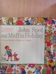 John, Spot and Muff on Holiday - Lemezzel