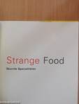 Strange Food