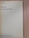 Sloane: Fistful of Hate