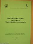 Mezőgazdasági üzemek gazdaságos villamosenergia-vételezéséről