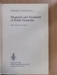 Diagnosis and Treatment of Senile Dementia