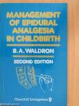 Management of Epidural Analgesia in Childbirth