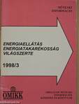 Energiaellátás, energiatakarékosság világszerte 1998/3