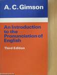 An Introduction to the Pronunciation of English