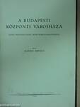 A Budapesti Központi Városháza