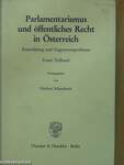 Parlamentarismus und öffentliches Recht in Österreich I-II. (dedikált példány)