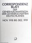 Correspondenzblatt der Generalkommission der Gewerkschaften Deutschlands 1919 (gótbetűs)/Korrespondenzblatt des Allgemeinen Deutschen Gewerkschaftsbundes 1920-1923 (gótbetűs) I-V.