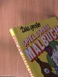 Das große Spiel & Spass Malbuch