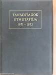 Tanácstagok útmutatója 1971-1973