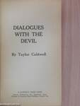 Dialogues with the devil