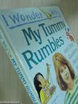 I Wonder Why My Tummy Rumbles