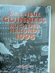 Das Neue Guinness Buch der Rekorde 1996