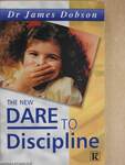 The New Dare to Discipline