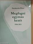 Megfogni egymás kezét