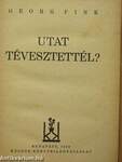 Utat tévesztettél?