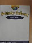 Primary Colours - Pupil's Book 1