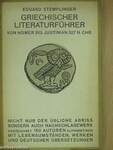 Griechischer literaturführer von den Anfängen bis Justinian 527 n. Chr.