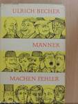 Männer machen Fehler