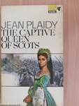 The Captive Queen of Scots