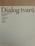 Dialog tvaru