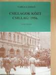 Csillagok közt csillag: 1956.