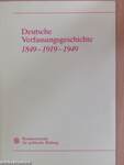 Deutsche Verfassungsgeschichte 1849-1919-1949