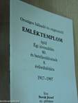 Országos hálaadó és engesztelő emléktemplom épül Égi jövendölés 80. és beteljesülésének 8. évfordulójára 1917-1997