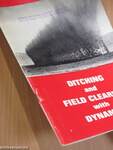 Ditching and Field Clearing with Dynamite