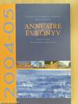Annuaire Évkönyv 2004-05