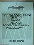Állami Magyar Opera - Kolozsvár 1948-1973