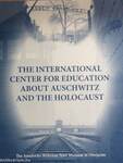 The International Center for Education about Auschwitz and the Holocaust