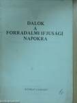 Dalok a forradalmi ifjusági napokra