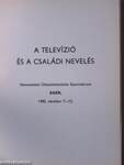 A televízió és a családi nevelés